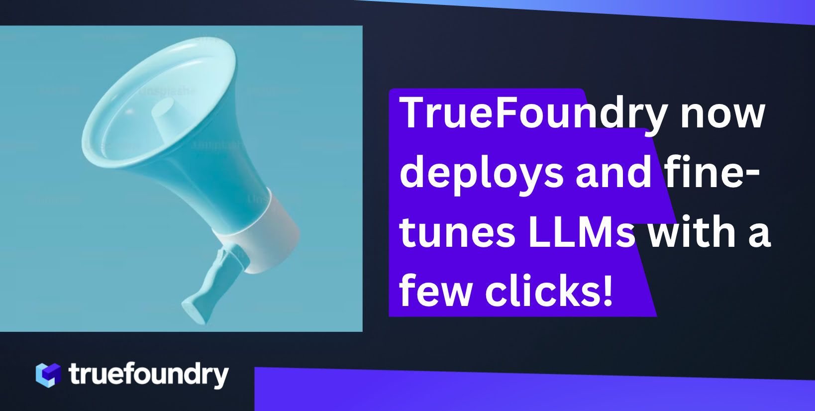 TrueFoundry supports LLMs