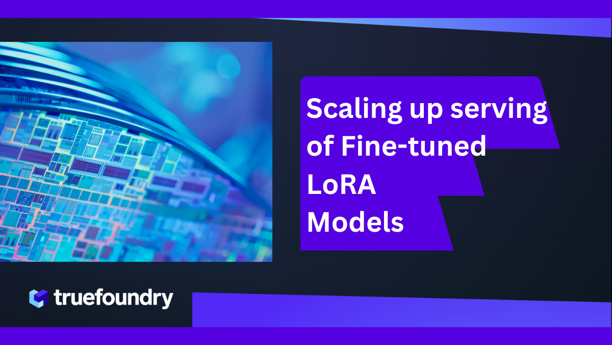 Scaling Up serving of Fine-tuned LoRA Models