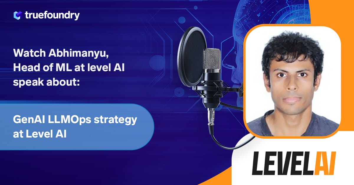 LLMOps, GenAI, Customer Success, Level AI