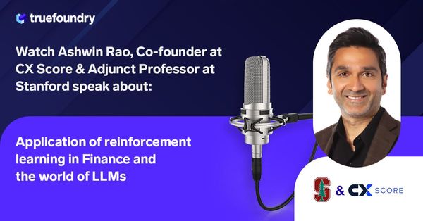 True ML Talks #14 -  LLMs and Reinforcement Learning Co-founder @ CX Score